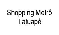 Logo Shopping Metrô Tatuapé em Cidade Mãe do Céu