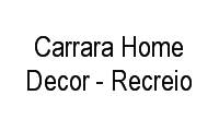 Logo Carrara Home Decor - Recreio em Recreio dos Bandeirantes