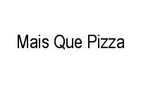 Logo Mais Que Pizza em Jardim Roriz (Planaltina)