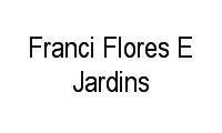 Logo de Franci Flores E Jardins em Ouro Fino