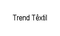 Logo Trend Têxtil em Velha Central