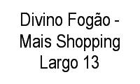 Logo Divino Fogão - Mais Shopping Largo 13 em Santo Amaro