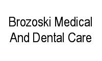 Logo Brozoski Medical And Dental Care em Vila Itapura