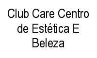 Logo Club Care Centro de Estética E Beleza em Recreio dos Bandeirantes