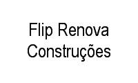 Logo Flip Renova Construções Ltda em Lagoa Redonda