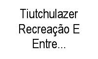 Logo Tiutchulazer Recreação E Entretenimento em Jardim Higienópolis