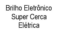 Logo Brilho Eletrônico Super Cerca Elétrica em São João do Tauape