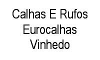 Logo Calhas E Rufos Eurocalhas Vinhedo em Distrito Industrial Benedito Storani