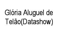 Logo Glória Aluguel de Telão(Datashow) em Papagaio