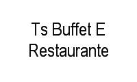Logo Ts Buffet E Restaurante em Vila Pedro Moreira