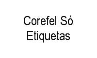 Logo Corefel Só Etiquetas em Pio X
