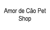 Logo Amor de Cão Pet Shop em Grajaú