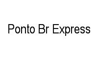 Logo Ponto Br Express em Barra Funda
