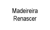 Logo Madeireira Renascer em Fazenda Grande do Retiro
