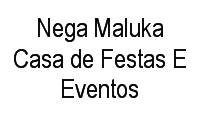 Logo Nega Maluka Casa de Festas E Eventos em Velha