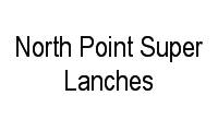 Logo North Point Super Lanches em Presidente Kennedy