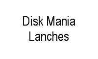 Logo Disk Mania Lanches em Centro