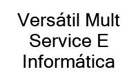 Logo Versátil Mult Service E Informática em Setor Novo Horizonte