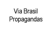 Logo Via Brasil Propagandas em Jardim Paraíso