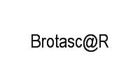 Logo Brotasc@R em Parque Bela Vista