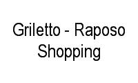 Logo Griletto - Raposo Shopping em Jardim Adhemar de Barros