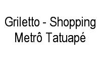 Logo Griletto - Shopping Metrô Tatuapé em Cidade Mãe do Céu
