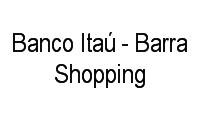 Logo Banco Itaú - Barra Shopping em Barra da Tijuca