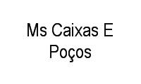 Logo Ms Caixas E Poços em Jardim Ipanema