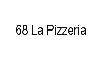 Logo 68 La Pizzeria em Cerqueira César