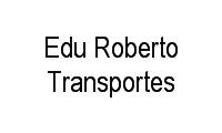 Logo Edu Roberto Transportes em Guadalupe