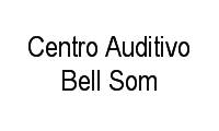 Logo Centro Auditivo Bell Som em Juvevê