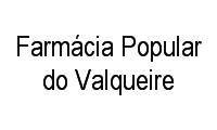 Logo Farmácia Popular do Valqueire em Vila Valqueire