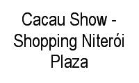 Logo Cacau Show - Shopping Niterói Plaza em Centro
