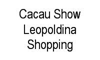 Logo Cacau Show Leopoldina Shopping em Penha