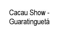 Logo Cacau Show - Guaratinguetá em Centro