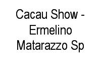 Logo Cacau Show - Ermelino Matarazzo Sp em Vila Paranaguá