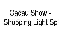 Logo Cacau Show - Shopping Light Sp em República