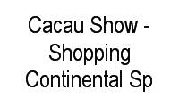 Logo Cacau Show - Shopping Continental Sp em Parque Continental