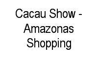 Logo Cacau Show - Amazonas Shopping em Chapada