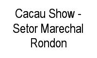 Logo Cacau Show - Setor Marechal Rondon em Setor Marechal Rondon