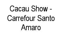 Logo Cacau Show - Carrefour Santo Amaro em Santo Amaro