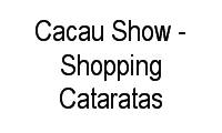 Logo Cacau Show - Shopping Cataratas em Parque Presidente