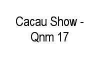 Logo Cacau Show - Qnm 17 em Ceilândia Sul (Ceilândia)