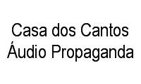 Logo Casa dos Cantos Áudio Propaganda em Bom Fim