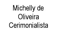 Logo Michelly de Oliveira Cerimonialista em Jardim Marilândia