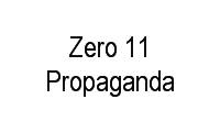 Logo Zero 11 Propaganda em Cidade Monções