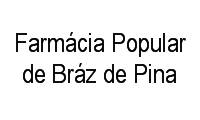 Logo Farmácia Popular de Bráz de Pina em Braz de Pina