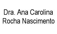 Logo Dra. Ana Carolina Rocha Nascimento em Vila Adyana