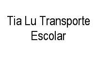 Logo de Tia Lu Transporte Escolar em Estância Mestre D'Armas I (Planaltina)