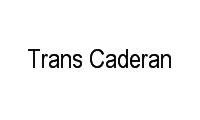 Logo Trans Caderan em Centro